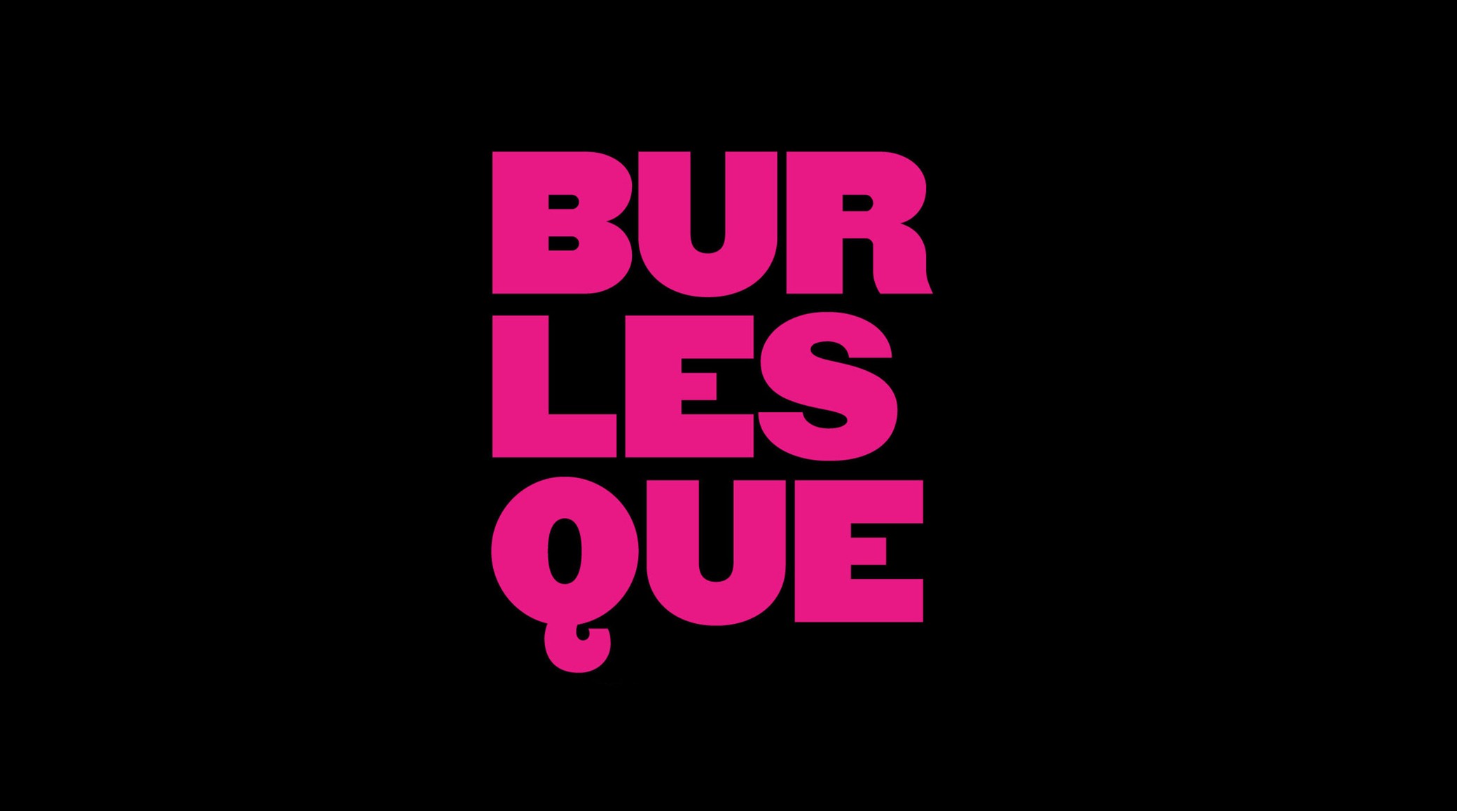 Burlesque Is Back!